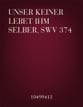 Unser Keiner Lebet ihm Selber, SWV 374 SATB choral sheet music cover
